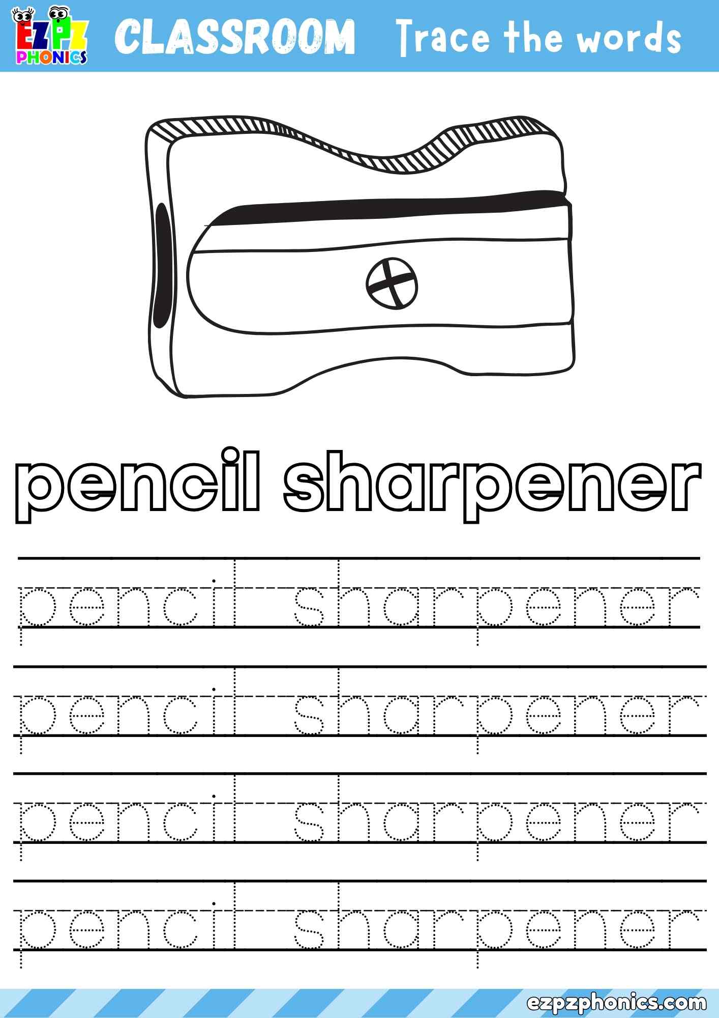 Pencil Sharpener Classroom Objects Vocabulary Word Tracing Activity - Color the Pencil Sharpener and Trace the Words Pencil Sharpener (Free PDF Download)